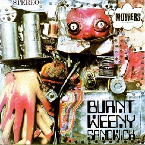 Frank_Zappa_Burnt_Weeny_Sandwich