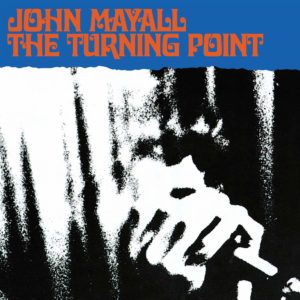 John Mayall The Turning Point